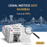 Book Legal Notice Ads in Mumbai Newspapers | Starts @ ₹890