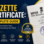 Gazette Certificate Complete Guide