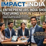 Top Social Entrepreneurs India: Featuring Varun Hiremath